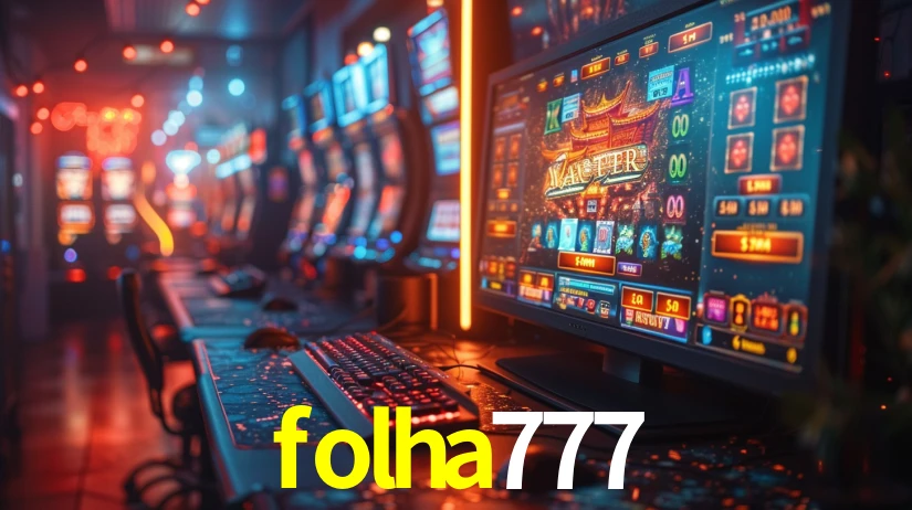 Sinta a adrenalina dos jogos de cassino com folha777