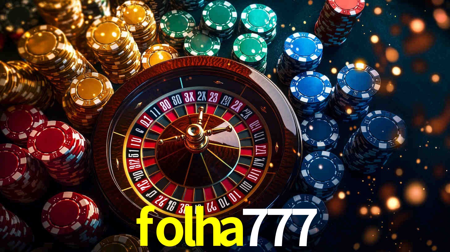 folha777,folha777.com
