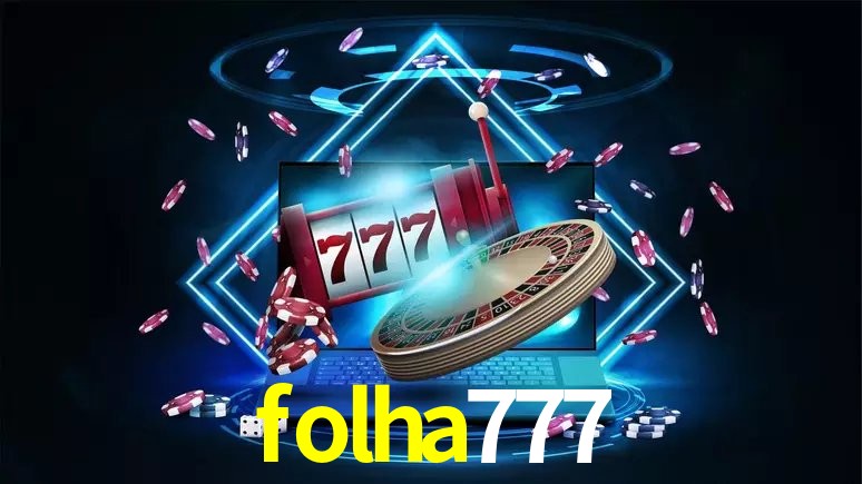 Tecnologia da Plataforma folha777